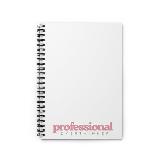 Professional Overthinker Pink Spiral Notebook | For Brilliant Plans, Random Doodles & Mild Chaos